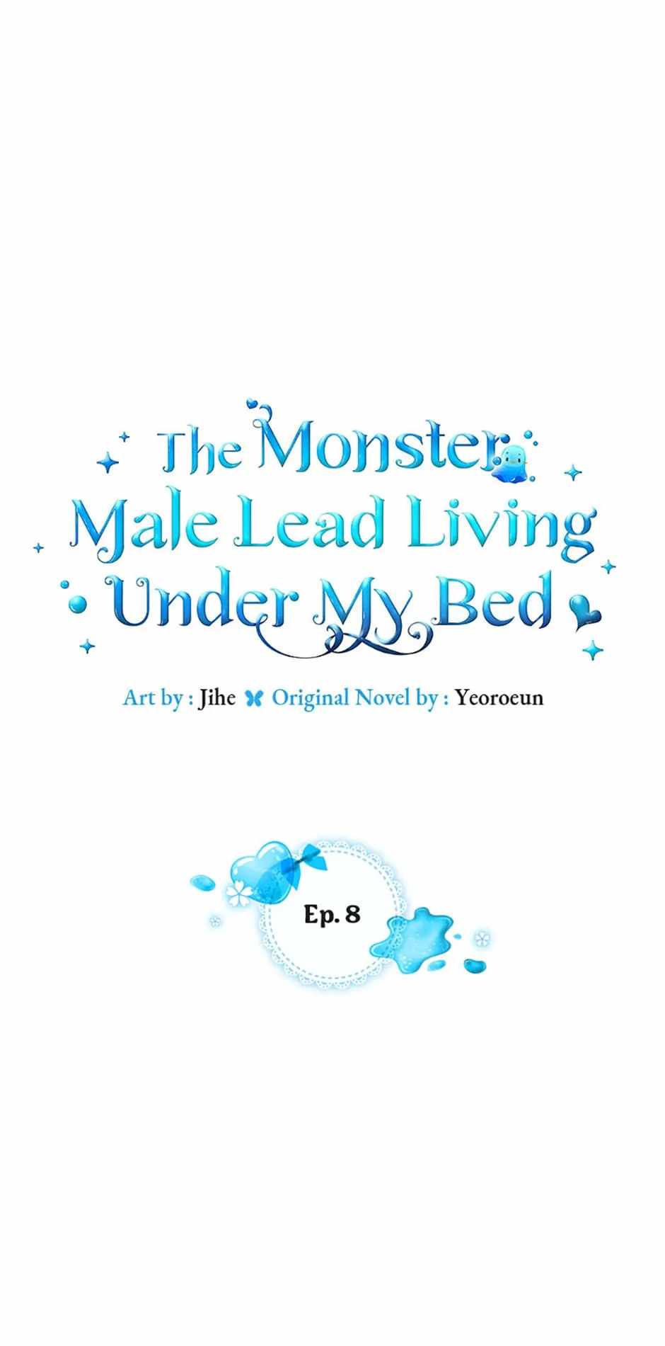 The Monster Male Lead Living Under My Bed Chapter 8 1